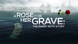 A Rose for Her Grave The Randy Roth Story Lifetime Movie free live stream