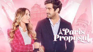 A Paris Proposal 2023 Lovely Romantic Hallmark Trailer