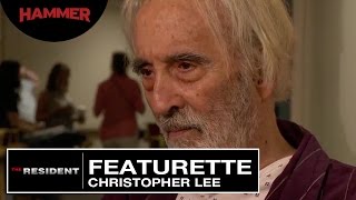 The Resident  Cast and Crew on Christopher Lee