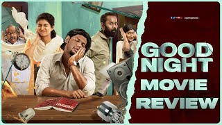 Good Night Movie Review  Manikandan Meetha Raghunath  Sean Roldan  Vinayak Chandrasekaran