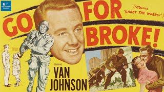 Go for Broke 1951  World War 2 Film  Van Johnson Lane Nakano George Miki