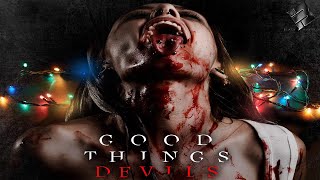 THE GOOD THINGS DEVILS DO  Official Trailer  Horror Movie  English HD 2022