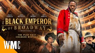 Black Emperor of Broadway  Full Urban Drama Movie  WORLD MOVIE CENTRAL