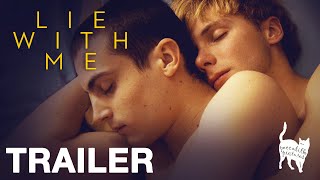 LIE WITH ME  Official Trailer  Peccadillo Pictures