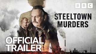 Steeltown Murders  Trailer  BBC