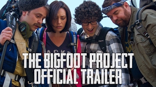 The Bigfoot Project  Official Trailer 2017