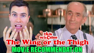 The Wing or the Thigh Laile ou la Cuisse  Movie Recommendation  French