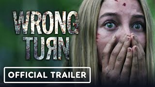 Wrong Turn Reboot Official Trailer 2021  Charlotte Vega Matthew Modine