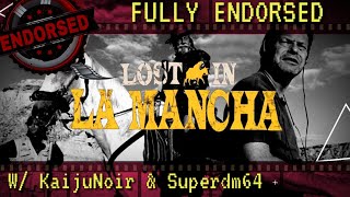 Fully Endorsed Ep 6  Lost in La Mancha 2002