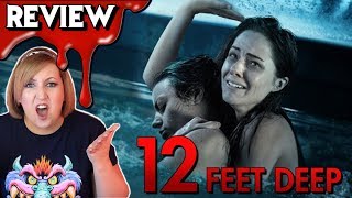 12 FEET DEEP 2017  Bare Bones Movie Review  Rant