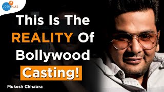 How Actors In Bollywood Are Really Casted For Films  Mukesh Chhabra  Josh Talks