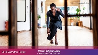 Choreographer and Performer Okwui Okpokwasili  2018 MacArthur Fellow