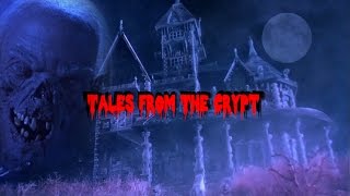 Tales from the Crypt Opening and Closing Theme 1989  1996 BluRay  51 Dolby Surround