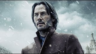 Siberia Official Trailer 2018  Keanu Reeves