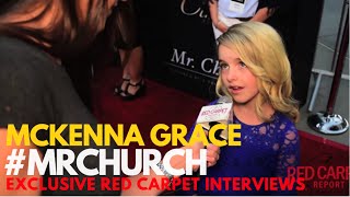 McKenna Grace interviewed at the Red Carpet Premiere of Mr Church MrChurch