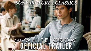 The White Crow  Official Trailer HD 2019