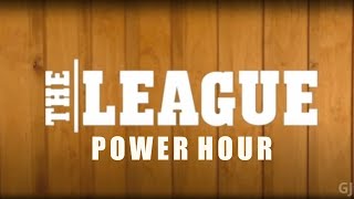The League Power Hour