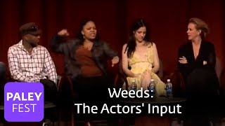 Weeds  The Actors Input Paley Center
