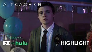 A Teacher  Homecoming ft Kate Mara and Nick Robinson  Ep 3 Highlight  FX