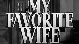 My Favorite Wife 1940
