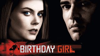 Birthday Girl  Official Trailer HD  Nicole Kidman Vincent Cassel  MIRAMAX