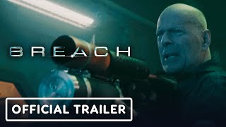 Breach Exclusive Official Trailer 2020  Bruce Willis Rachel Nichols Thomas Jane