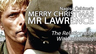 Merry Christmas Mr Lawrence  The Relationship With Authority