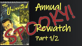 Best Spooky Movie Ever The Uninvited 1944  Annual Rewatch part 12