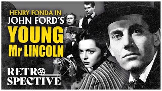Henry Fonda in Period Drama I Young Mr Lincoln 1939 I Retrospective