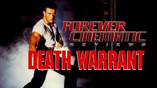 Death Warrant 1990  Forever Cinematic Movie Review