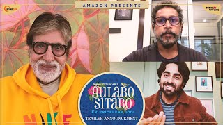 Gulabo Sitabo  Trailer Announcement  Amitabh Bachchan Ayushmann Khurrana  Shoojit Sircar