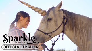 Sparkle A Unicorn Tale 2023 Official Trailer  Molly Jackson  Sean Faris