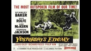 Yesterdays Enemy  British WW2 Drama  A 1959 Full Movie  w Stanley Baker  Guy Rolfe  Leo McKern