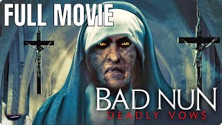 The Bad Nun Deadly Vows  Full Horror Movie
