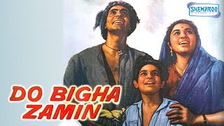 Do Bigha Zamin  Balraj Sahni  Nirupa Roy  Hindi Full Movie