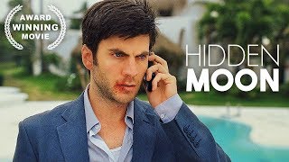 Hidden Moon  HD  Full Length  Award Winning Movie  Romance  Drama
