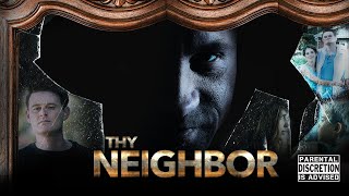 Thy Neighbor 2018  Trailer  Dave Payton  Jessica Koloian  Nathan Clarkson
