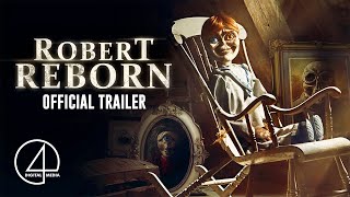 Robert Reborn 2019  Official Trailer  HorrorThriller