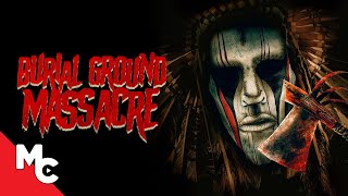 Burial Ground Massacre  Full Movie  Survival Horror  Michael Madsen  Chelsea Vale