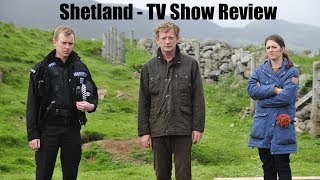 Shetland  TV Show Review