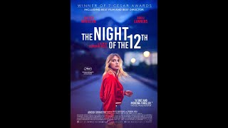 THE NIGHT OF THE 12TH OFFICIAL TRAILER  2023 frenchmovies