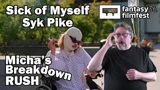 Sick of Myself  Syk pike 2022    Movie Review    FFF 2022    Michas Breakdown RUSH