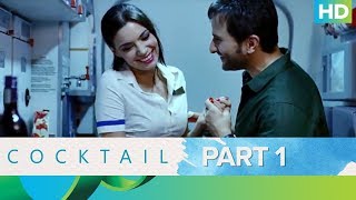Cocktail Movie  Best Moments  Part 1  Saif Ali Khan Deepika Padukone  Diana Penty