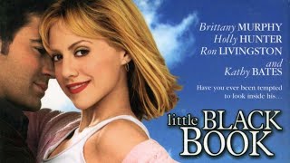 Little Black Book 2004 Film  Brittany Murphy Ron Livingston  Review