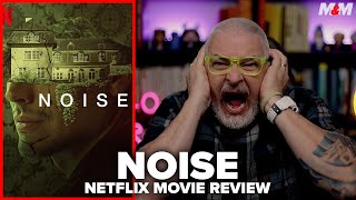 Noise 2023 Netflix Movie Review