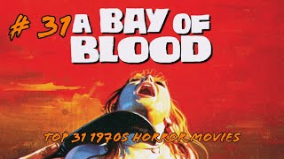 31 1970s Horror Movies For Halloween  31 A Bay Of Blood