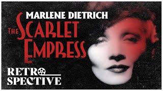 Marlene Dietrichs Classic Historical Drama I The Scarlet Empress 1934 I Retrospective