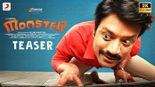 Monster  Official Teaser  Tamil   SJ Suryah Priya BhavaniShankar  Justin Prabhakaran