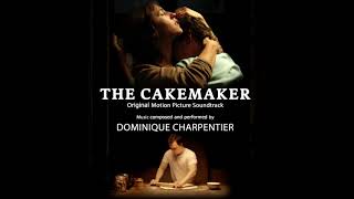 The Cakemaker Original Movie Soundtrack by Dominique Charpentier