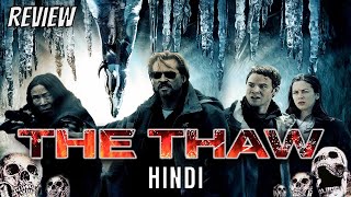 The Thaw Review  The Thaw 2009  The Thaw Movie Review  The Thaw Trailer Hindi  The Thaw